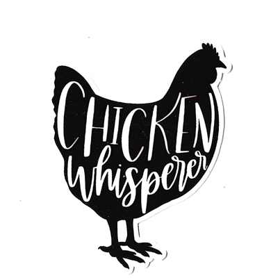 Chicken Whisperer Sticker
