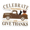 Celebrate Together and Give Thanks Sticker