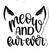 Meow and Fur-Ever Sticker