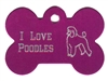 I Love Poodles Bone Pet Tag