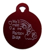 Rainbow Bridge Circle Pet Tag - Aluminum Large