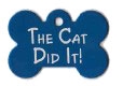 Blue The Cat Did It! Pet Tag - Large Bone