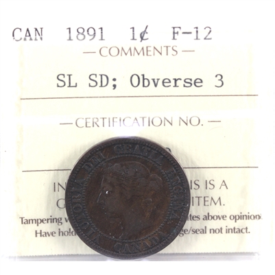 1891 SLSD, Obv. 3 Canada 1-cent ICCS Certified F-12