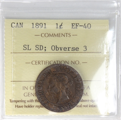 1891 SLSD, Obv. 3 Canada 1-cent ICCS Certified EF-40