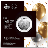 2022 Canada $5 Happy Birthday Treasured Silver Maple Leaf 1oz. .999 Fine Silver (No Tax)