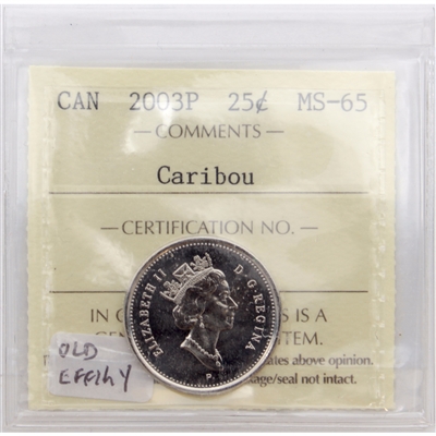 2003P Old Effigy Canada 25-cents ICCS Certified MS-65