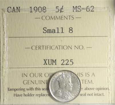 1908 Small 8 Canada 5-cents ICCS Certified MS-62 (XUM 225)