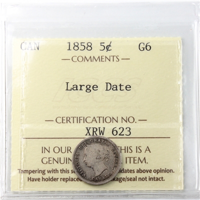 1858 Large Date Canada 5-cents ICCS Certified G-6