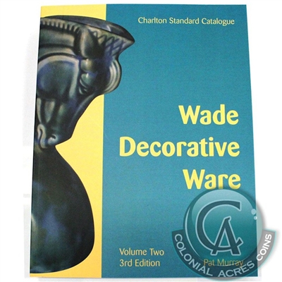 Charlton Standard Catalogue - Wade Decorative Ware 3rd Edition