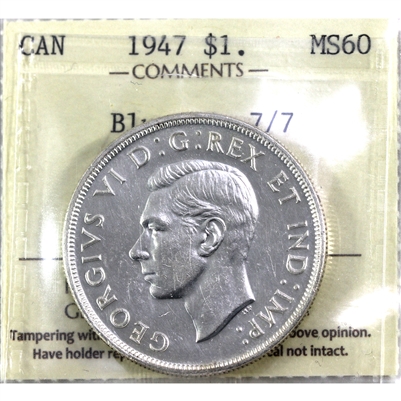 1947 Blunt 7, 7/7 Canada Dollar ICCS Certified MS-60 (XTQ 254)