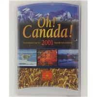 2001 Oh Canada Set (Contains Scarce 2001P 1-cent and 2001 Loon Dollar)