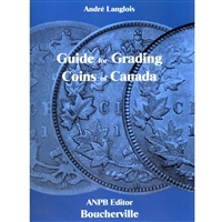 Guide for Grading Coins of Canada - First Edition (2015)