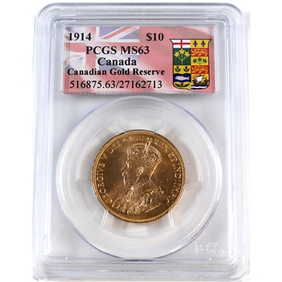 1914 Canada $10 Gold Reserve .900 Gold PCGS Certified MS-63 (.484oz of Gold)