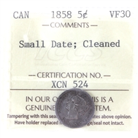 1858 Small Date Canada 5-cents ICCS Certified VF-30 (Cleaned)