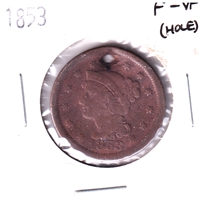 1853 USA Cent F-VF (F-15) Hole