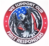 American Flag Eagle WE SUPPORT OUR 1st RESPONDERS Full color Graphic Window Decal Sticker