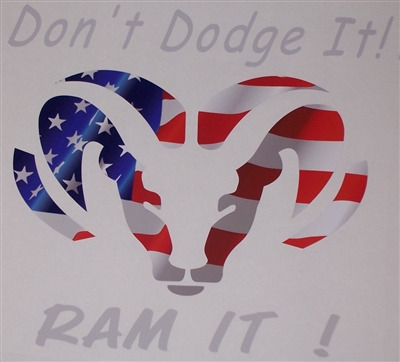 DONT DODGE IT! RAM IT! RAM Head Window Decal