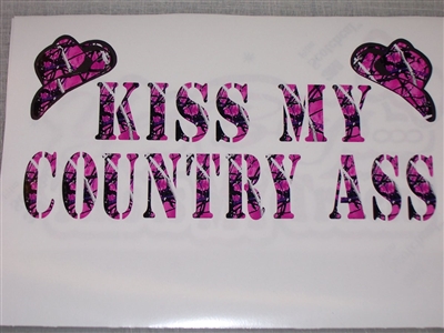 KISS MY country Ass ! Camo Window Decal