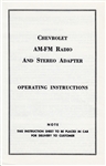 1969 Nova or Chevelle AM - FM Radio and Stereo Adapter Operating Instruction Manual