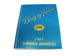 1967 Chevelle Fisher Body Service Manual Book