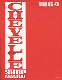 1964 Chevelle Shop Manual