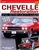 Chevelle Restoration and Authenticity Guide 1970 - 1972, By Dale McIntosh