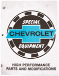 Chevrolet Special Equipment High Performance Parts and Modifications Book