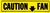 Caution Fan Decal, Yellow and Black
