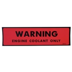 1974 - 1978 Engine Coolant Only Warning Decal, 334117