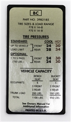 1970 Chevelle Tire Pressure Decal, SS with LS6 3982185 BC Code