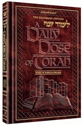 A DAILY DOSE OF TORAH - SERIES 1 - VOLUME 10: WEEKS OF KORACH THROUGH PINCHAS