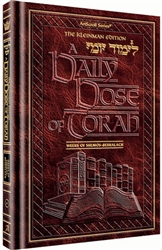 A DAILY DOSE OF TORAH - SERIES 1 - VOLUME 04: WEEKS OF SHEMOS THROUGH BESHALACH