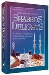 SHABBOS DELIGHTS - HARDCOVER