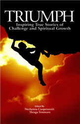 TRIUMPH - INSPIRING STORIES OF CHALLENGE & SPIRITUAL GROWTH