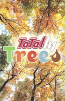TOTALLY TREES