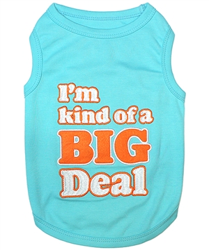 kind of a big deal dog shirt