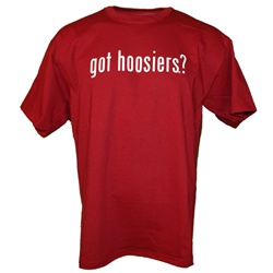 Indiana "got hoosiers?" Crimson T-Shirt