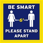 Social Distancing "Be Smart" Adhesive Floor Decals - 12" x 12"