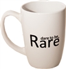 dare to be rare mug-14 oz