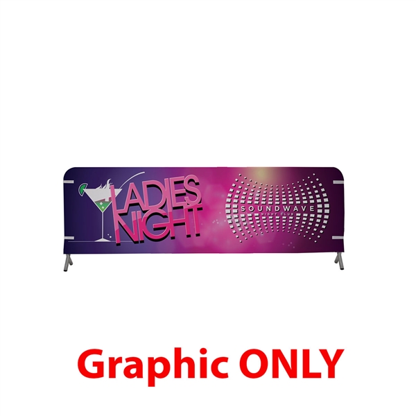 10ft x 3ft  Barricade Cover Vinyl (Graphic Only). 
Transform any event barricade into a prime advertising opportunity, and maximize your impact by featuring a different design on each side.

