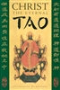 Christ the Eternal Tao <br />by Hieromonk Damascene