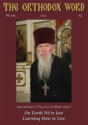 The Orthodox Word #299 Print Edition