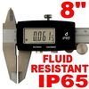 8" DIGITAL CALIPER IP65 FLUID RESISTANT DIGIMATIC