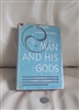Man and his God's by Homer W Smith 1952