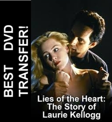 Lies Of The Heart: The Story of Laurie Kellogg 1994 TV Movie on DVD