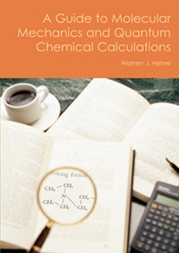 A Guide to Molecular Mechanics and Quantum Chemical Calculations