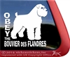 Obey the Bouvier des Flandres Dog Car Truck RV Window Decal Sticker