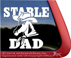 Stable Dad Cowboy Hat Horse Trailer Window Decal