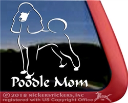 Poodle Mom Dog iPad Car Truck Window Decal Sticker