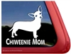 Chiweenie Mom Dog iPad Car Truck RVe Window Decal Sticker